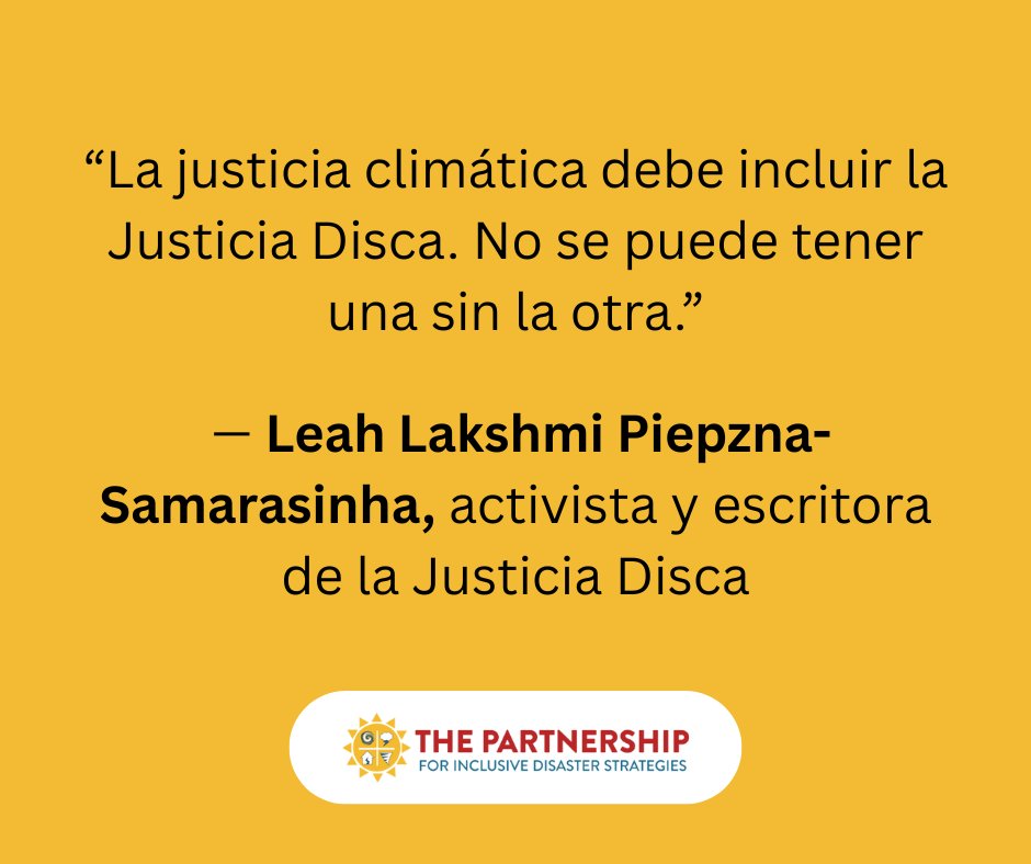 La Justicia Disca transforma la preparación, centrando el liderazgo de personas discapacitadas de nosotres quienes tenemos mayor riesgo. #MesNacionalDePreparacion#MesNacionalDePreparacion
