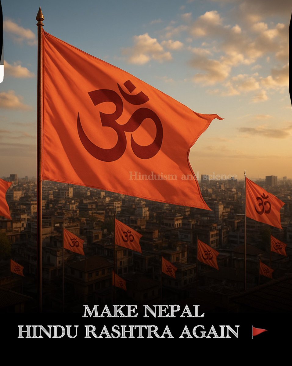 MAKE NEPAL HINDU RASHTRA AGAIN 🚩