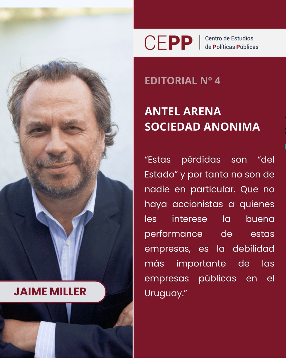 ✍️ Nueva Editorial del CEPP :

En el Centro de Estudios de Políticas Públicas (@CEPP) seguimos sumando voces al debate sobre los grandes temas nacionales.🇺🇾 

En nuestra cuarta editorial, Jaime Miller presenta “Antel Arena S.A.”, una columna que invita a reflexionar sobre los