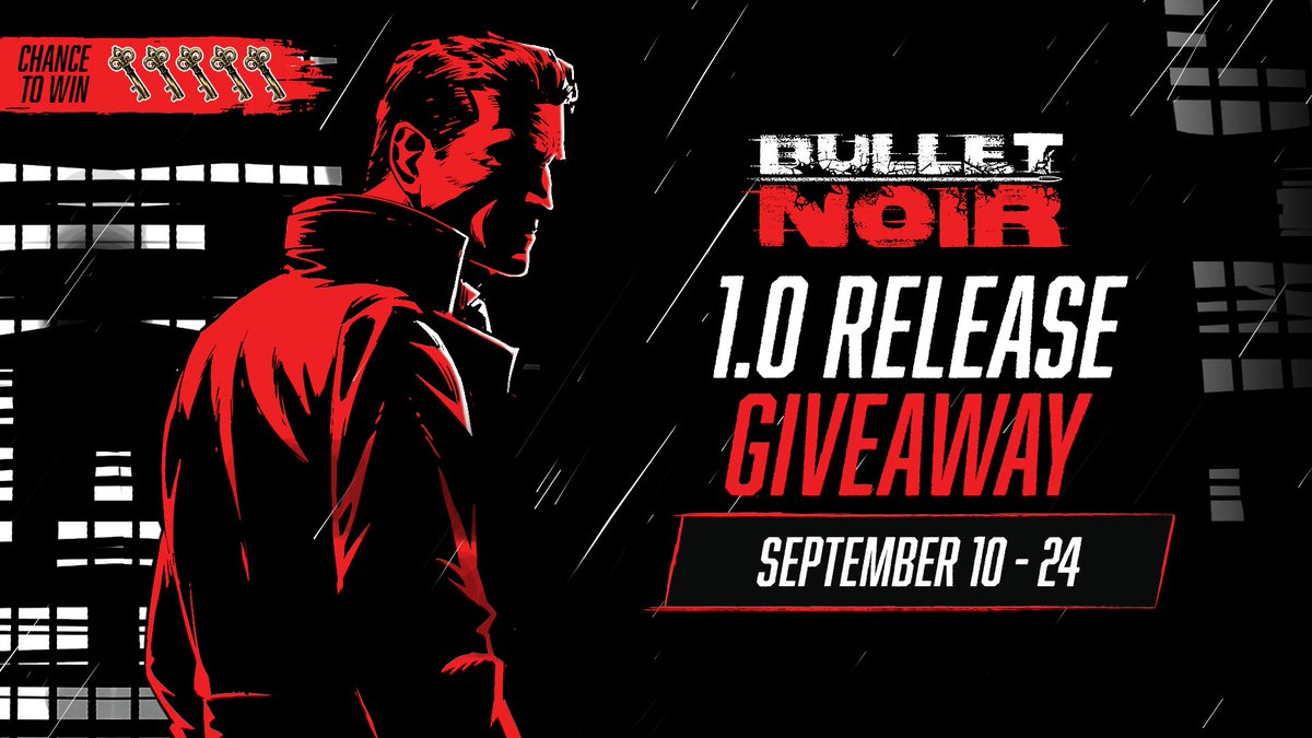 BulletNoir_game's tweet photo. Your Revenge Story Starts Here!
Bullet Noir is now out of Early Access and fully released on Steam! 🔫

Start your revenge story by joining our #giveaway for a chance to win one of five game keys. 🗝️
Collect as many entries as you can until September 24📅 https://t.co/FQ5lNSrLNY https://t.co/3ezGVDKKTw