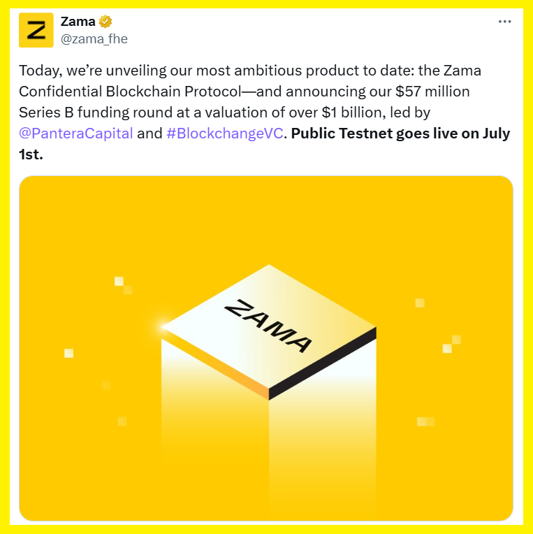 dvhieu25051999's tweet photo. 🚀 Zama – Kỳ lân mới trong lĩnh vực Confidential Blockchain
Zama vừa công bố vòng gọi vốn Series B trị giá 57 triệu USD, nâng tổng vốn huy động lên 130 triệu USD, với mức định giá 1 tỷ đô. Vòng này được dẫn dắt bởi @PanteraCapital và #BlockchangeVC.
Điểm đặc biệt: công nghệ Fully Homomorphic Encryption (FHE) mà Zama đang phát triển đã được ươm mầm từ năm 2019, và nay chính thức bước ra ánh sáng với sản phẩm Zama Confidential Blockchain Protocol.
⏰ Public Testnet đã chính thức mở vào ngày 1/7 – một cột mốc lớn đánh dấu chặng đường 5 năm nghiên cứu và phát triển.
👉 Với tầm nhìn “privacy-first blockchain”, Zama đang trở thành biểu tượng cho xu hướng Confidential Computing + Web3, mở ra kỷ nguyên mới cho sự riêng tư và bảo mật trên chuỗi.
#ZamaCreatorProgram