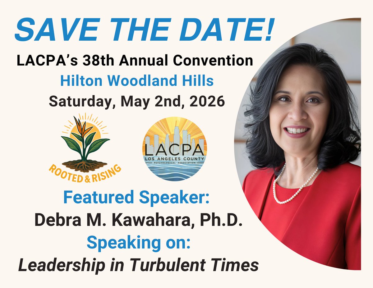 Join us for LACPA's 38th Annual #Convention on May 2, 2026, at Hilton Woodland Hills! Featuring APA president Dr. Debra Kawahara. Call for presentations, sponsors, and more is open. #Savethedate! 🥳
🔗 ⬇️
lacpa.memberclicks.net/annual-convent…