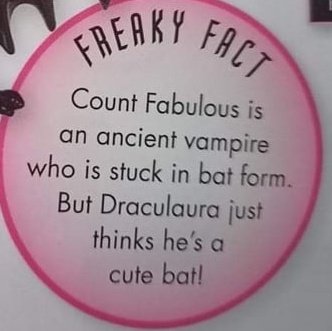 Reminder, Draculaura's " pet " is a middle aged man who was cursed and stuck in his bat form.

He will forever be an accessory to a teenage girl now 💔