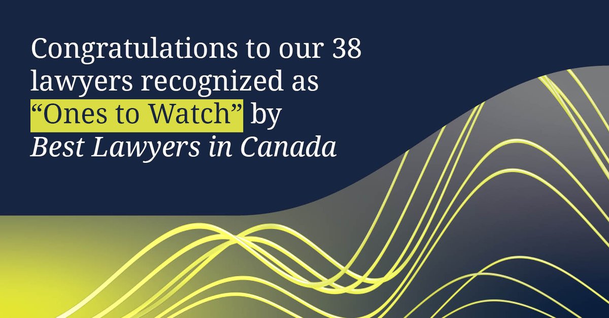 Congratulations to our 38 lawyers recognized as Ones to Watch by Best Lawyers in Canada 2026!

We’re proud to celebrate the outstanding achievements of these talented individuals who represent the future of the legal profession. #BestLawyers #LegalExcellence #FutureLeaders