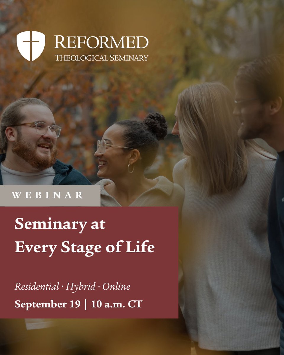 Join the RTS Admissions Team for a free 30-minute webinar—Seminary at Every Stage of Life—on Friday, September 19, at 10 a.m. CT / 11 a.m. ET. Discover why seminary is worth it and explore flexible programs that fit your schedule. Register Today: bit.ly/4nlVbzk