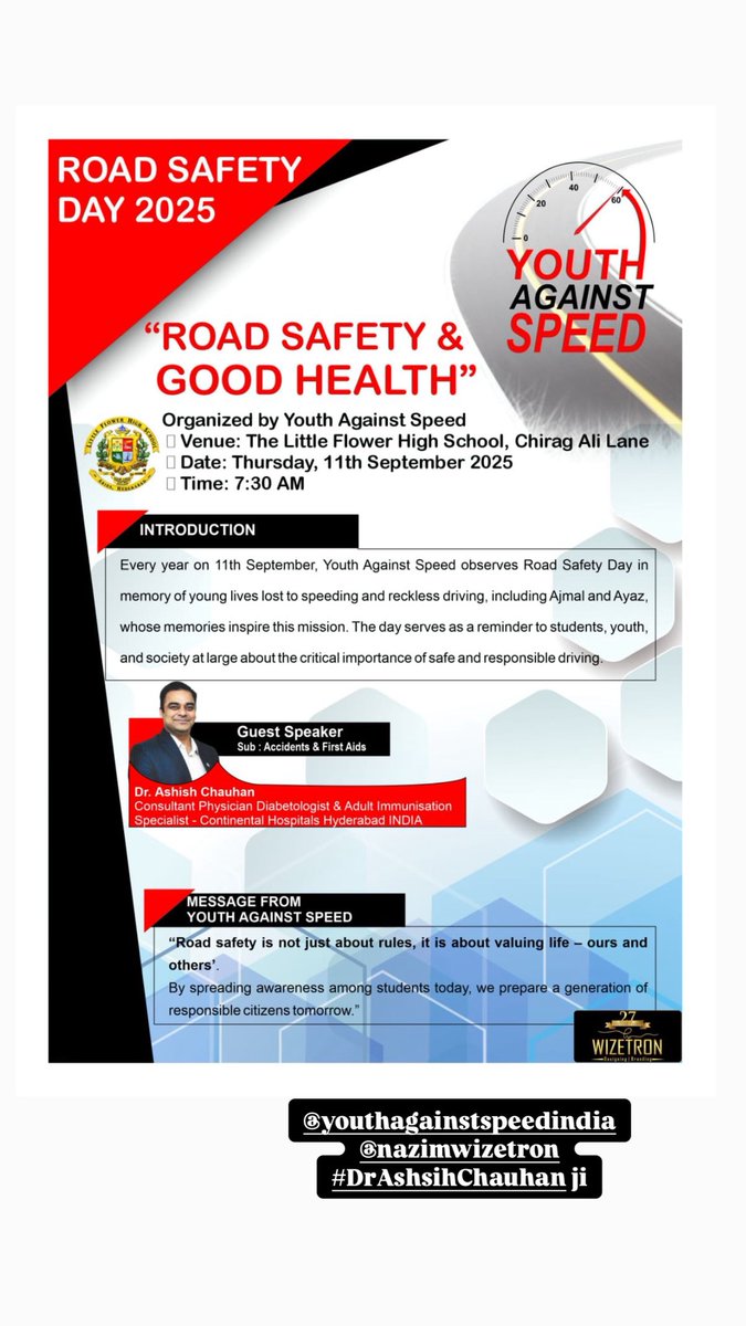 UthAgainstSpeed's tweet photo. On Sept 11, we observe Road Safety Day in memory of Ajmal &amp; Ayaz, and all accident victims.
📍 Little Flower High School, Abid’s
🎙️ Talks by Dr. Nida Fatima Hazari, Shri Ajay Mishra IAS, Dr. Ashish Chauhan &amp; Shri @azharflicks .
Theme: Road Safety &amp; Health 🚦💚

#RoadSafetyDay https://t.co/uHfLaarnk7