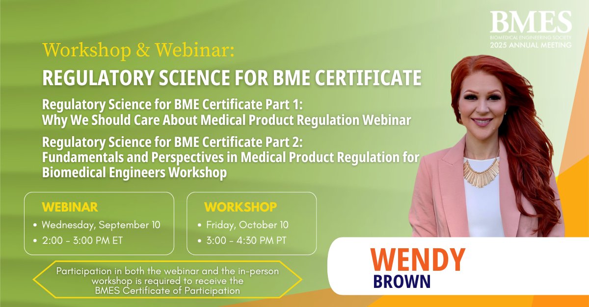 BMESociety's tweet image. Get certified at #BMES2025 🏆
Join the webinar (Sept 10) + workshop (Oct 10) to earn your Regulatory Science for BME Certificate
🔗 hubs.la/Q03HG0wd0
#BiomedicalEngineering #RegulatoryScience