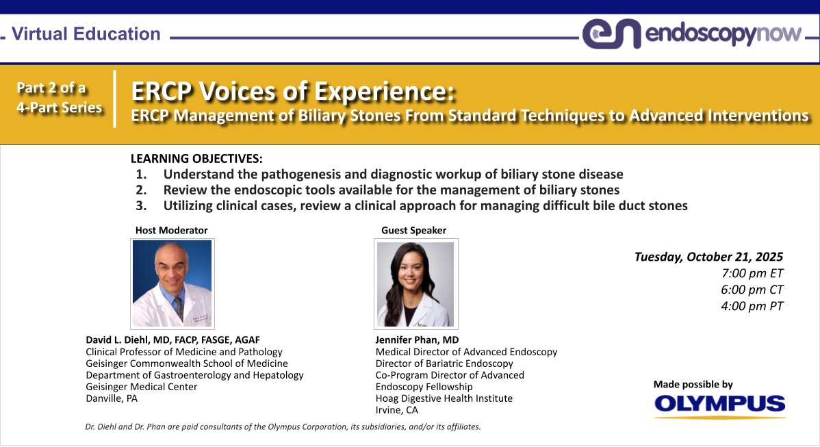 EndoscopyNow's tweet photo. Join us for Part-2 of ERCP Voices of Experience Webinar with @DavidDiehlMD & @JennPhanMD.
From your mobile device, REGISTER on ENow=> https://t.co/GbM4tjAOpf
Or SIGN UP on Zoom=> https://t.co/MdbXxIa3sY
@Olympus_Corp #Gastroenterology #GIEndoscopy #GIFellows #GINurses #GITwitter https://t.co/pmNqTkxraJ