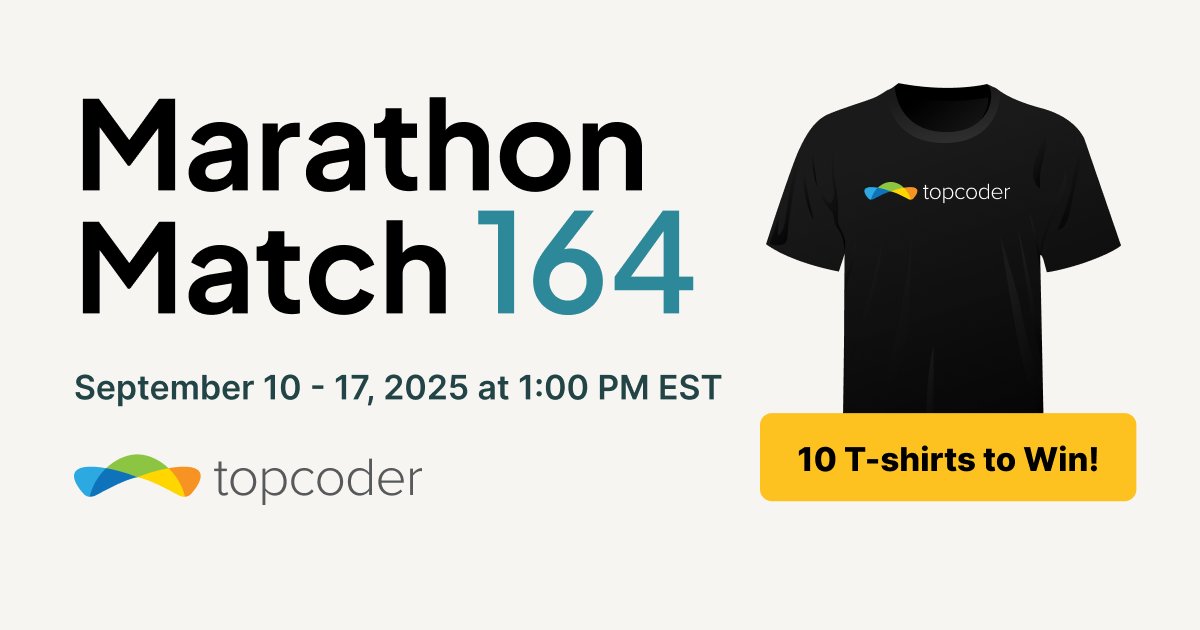 Topcoder's tweet image. It’s go time! Topcoder’s Marathon Match (MM) 164has officially kicked off!
🕐 Start Time: September 10 at 1:00 PM UTC-5
📅 Submission Deadline: September 17 at 1:00 PM UTC-5
Will you win? Compete to find out!
Ready. Set. Code!
Link in the comments.
#Topcoder #MarathonMatch