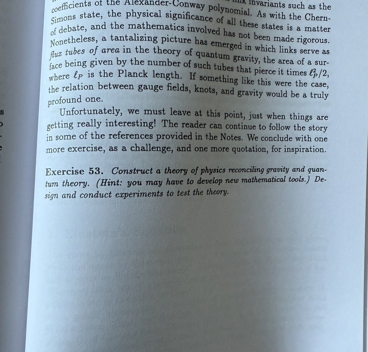 I’ve been rereading Gauge Theory, Knots, and Gravity and was reminded that it has the best “exercise left to the reader”, maybe ever.