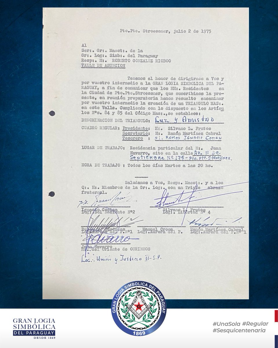 📄Porque la historia no vive en ladrillos, sino en los documentos que la testimonian.

Durante su cincuentenario, la Augusta y Respetable Logia Luz y Amistad Nº 11, pionera de la Masonería regular en Ciudad del Este, exhibió con orgullo su Carta Patente fundacional (1.975),