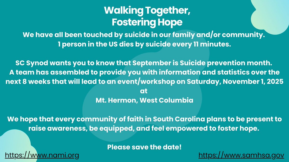 SCSynod's tweet image. Walking Together, Fostering Hope 
The South Carolina Synod wants you to know that September is Suicide Prevention month. A team has assembled to provide you with information and statistics over the next 8 wks leading to a workshop on Sat., Nov. 1 at Mt. Hermon, West Columbia