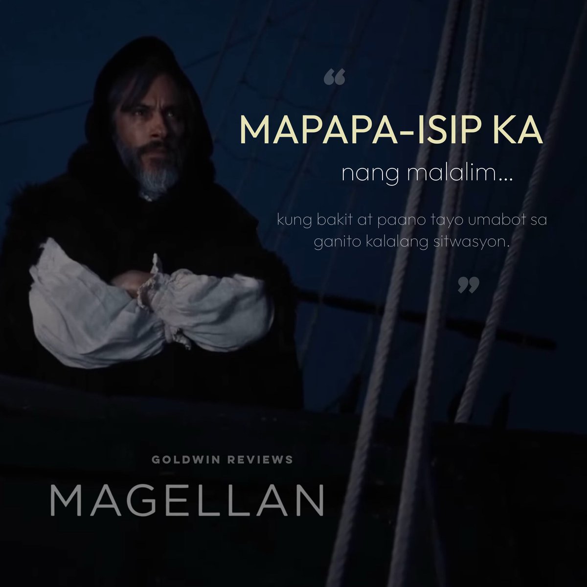 GoldwinReviews's tweet image. Bakit at paano tayo umabot sa ganito kalalang sitwasyon?

MAGELLAN is now showing in Philippine cinemas nationwide. Read full movie review here: goldwinreviews.com/post/magellan
#MagellanMovie #MagellanForOscars
