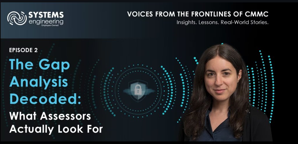 sysengineering's tweet image. NEW RELEASE
Voices from the Front Lines of CMMC Compliance – Episode 2
Bridging the gap in CMMC compliance.
Watch now for practical insights from experts guiding defense contractors through their CMMC journey.
hubs.ly/Q03HRjCj0
#CMMC #GapAnalysis #DefenseContractors