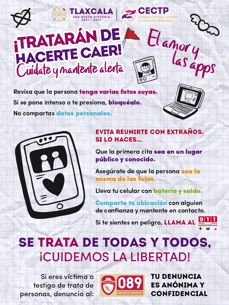 SIATLX's tweet photo. Ten más cuidado cuando el amor es por apps.
Revisa que la persona tenga varias fotos suyas.
 No compartas datos personales.
 Evita reunirte con extraños, si lo haces que sea en un lugar público y concurrido.
📱 Si eres víctima o testigo de trata de personas, llama al 089. https://t.co/51Kzxh6lNn
