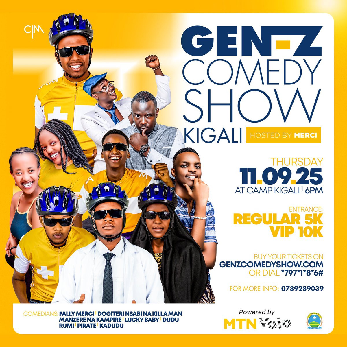 Encore c'est GEN-Z COMEDY SHOW

La plus grande soirée d’humour pour la nouvelle génération !

📍 Au Camp Kigali

📅 Jeudi 11 septembre 2025

🕕 À partir de 18h00

🎤 Animé par MERCI

Préparez-vous à rire aux éclats avec les humoristes les plus drôles et les plus frais du Rwanda :