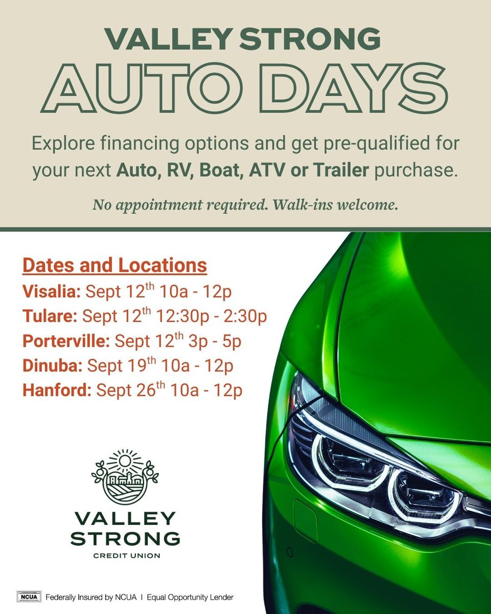Tulare and Kings County AUTO DAYS begin this week!
Before you purchase your next car, truck, RV, boat or trailer, stop by and chat with your dedicated Tulare and Kings County lending team so you know your financing options and how much you may qualify for.