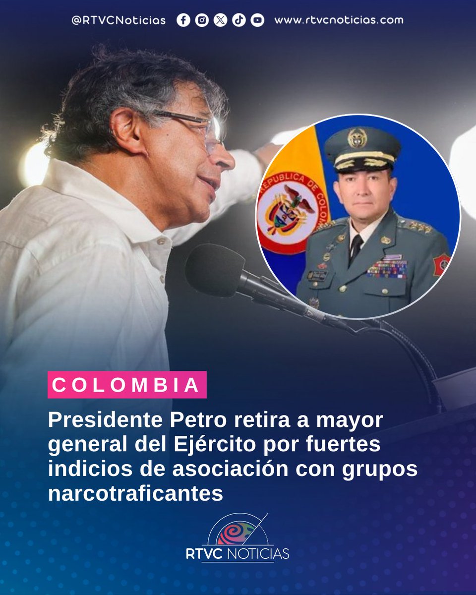 RTVCnoticias's tweet photo. 🗣️🪖  ¡ATENCIÓN! 🚨| El presidente @petrogustavo anunció el retiro del servicio al mayor general Hernando Garzón Rey por presuntos indicios de asociación con grupos narcotraficantes y cultivo de hoja de coca.

El mandatario afirmó que fue entregado a la Fiscalía las respectivas denuncias para que se encarguen de hacer las investigaciones.

🔴RTVC Noticias en WhatsApp📲: https://t.co/WSkOr4cCNO