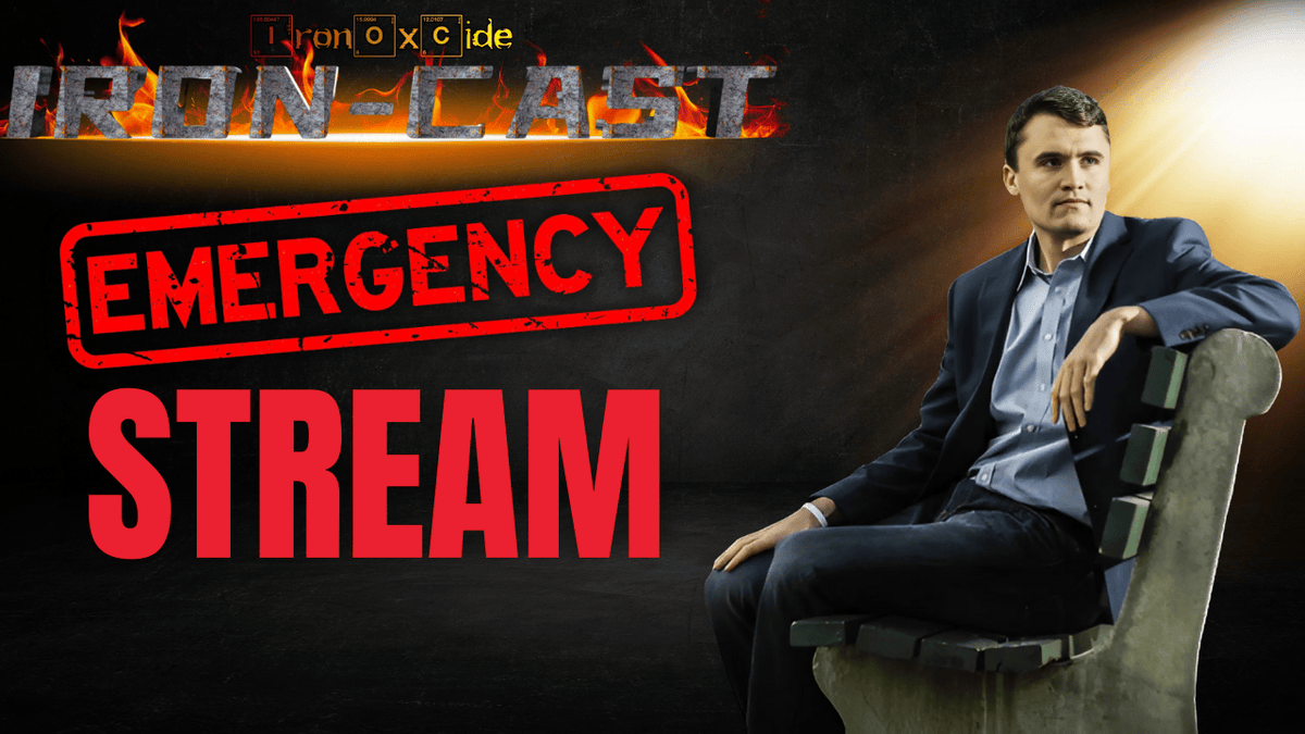 Iron0xcid3's tweet photo. Going live at 7:30 PM PT (9:30 CT/10:30 ET)
Emergency Iron-Cast: The Charlie Kirk assassination will change everything. Links below. #CharlieKirk #CharlieKirkshot #civilwar #assassination #UtahValleyUniversity #democrats #crime #utah #leftists #statists @ScreamQueenSel @TheoSnod @GalaExMedia @Nallek3 @StrideAlong2099 @sammy3peat @GHAL8604