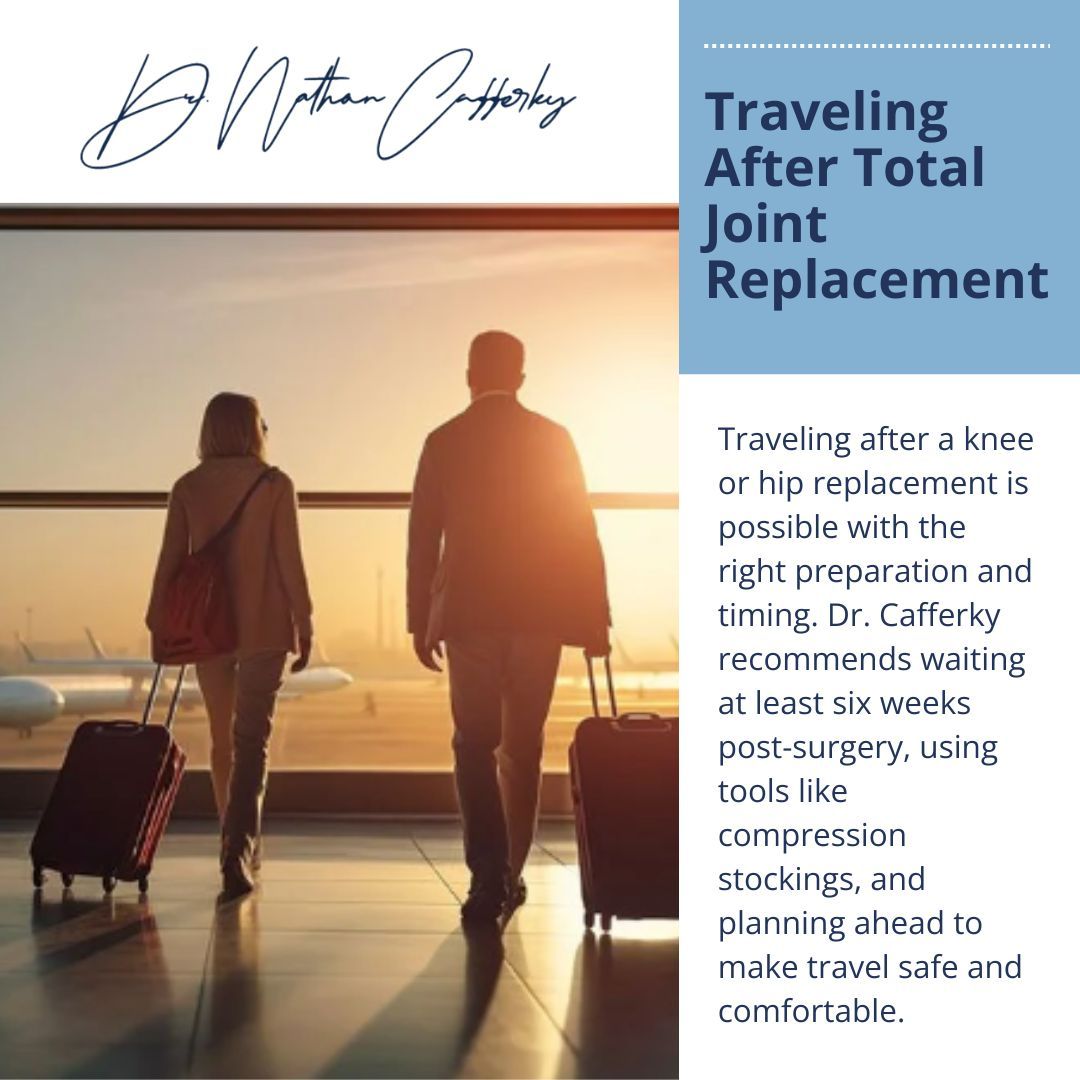 Dr. Cafferky advises: recover nearby for 2 weeks if traveling for surgery, wait ~6 weeks before long trips, and use tips like compression stockings, movement &amp; extra legroom for safe travel.

👉 buff.ly/jxi5UU1

#KneeReplacement #HipReplacement #JointHealth #DrCafferky