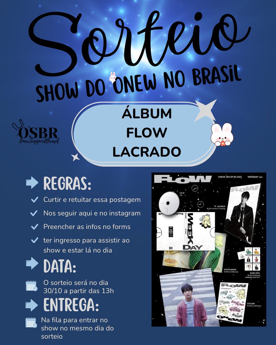 OnewSupportBR's tweet image. 🐰SORTEIO - ONEW NO BRASIL

🎉 Vamos sortear um álbum FLOW do #Onew lacrado! (Versão no banner abaixo)

Regras:
1. Ter o ingresso para o show e estar lá no dia
2. Curtir e retuitar essa postagem
3. Nos seguir aqui e no instagram
4. Preencher as informações do forms (link aqui…