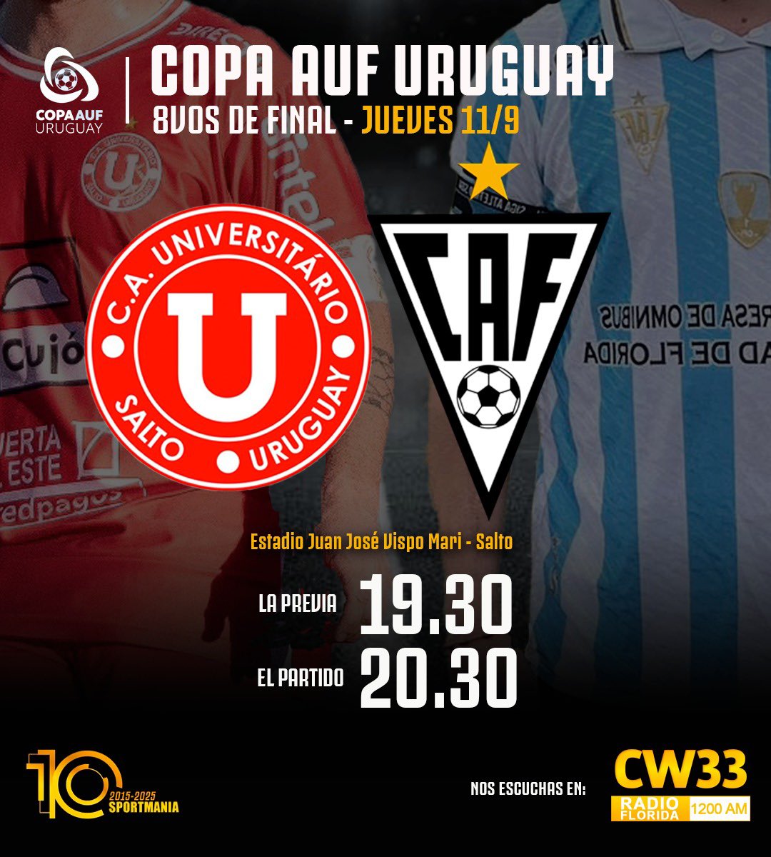 Jueves de fútbol por <a href="/exitorama/">C.W.33 RADIO FLORIDA</a>.

🏆 <a href="/CopaAUFUruguay/">Copa AUF Uruguay</a> 

🗓️ 11/9/25.

🏟️ Estadio Juan José Vispo Mari.

📍Salto.

📃 Octavos de final.

⏰ 19:30 previa

⏰ 20:30👇

Universitario 🆚 <a href="/AtleticoFlorida/">Club Atlético Florida Oficial ⭐️</a> 

🔴🔴 Universitario 🆚 Atlético 🔵⚪️

📻1200 AM

cw33florida.com.uy