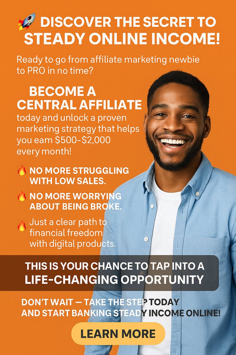 Wiljohnson456's tweet photo. 🚀 Ready to earn steady online income?
👉 Become a Central Affiliate &amp; start making $500–$2,000 monthly with a proven strategy!

🔥 No more low sales.
🔥 No more being broke.
✨ Just financial freedom with digital products.

📲 Don’t wait — take the step today!
#affilitemarketin https://t.co/kONVtkaiLP
