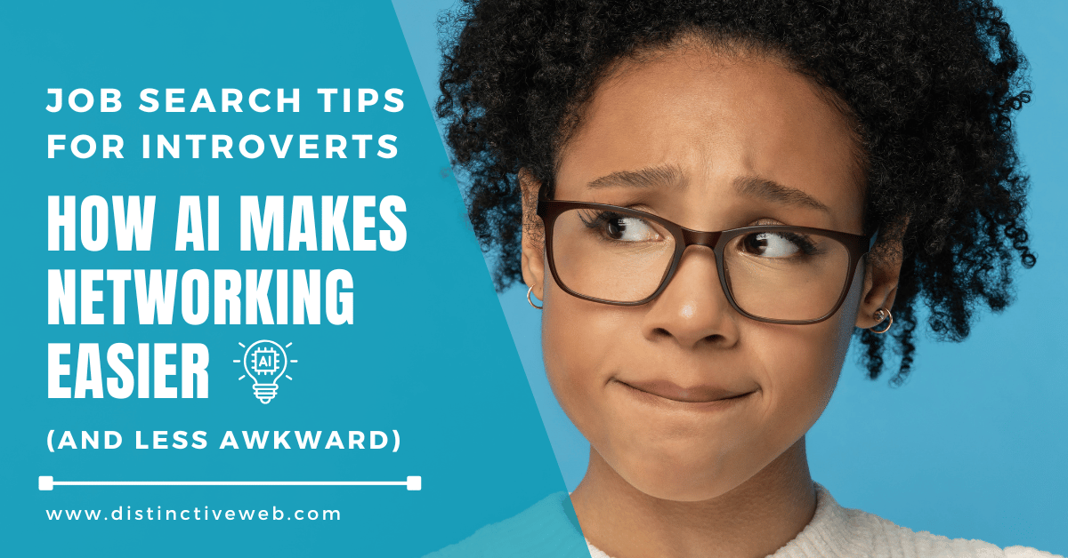 SmartCareerTips's tweet image. Job Search Tips for Introverts: How AI Makes Networking Easier (and Less Awkward) distinctiveweb.com/networking/job… #ResumeWriting #ResumeHelp