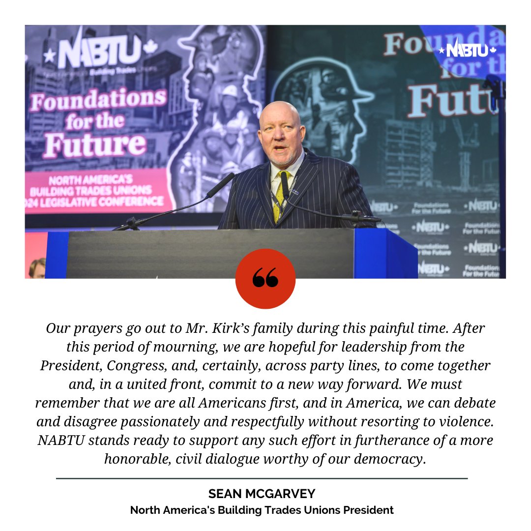 The murder of Charlie Kirk is an abomination, and NABTU and its affiliated unions condemn it in the strongest terms. Political violence has no place in our national discourse, yet it has become far too common. Enough is enough.

Full statement: nabtu.org/press_releases…