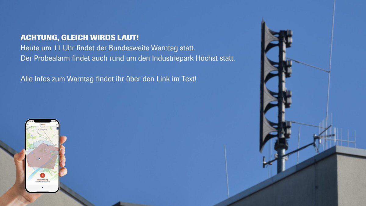 Gleich wirds laut: Heute ist der Bundesweite #Warntag. Auch im und rund um den #IndustrieparkHöchst werden um 11 Uhr die Sirenen getestet. Die Entwarnung erfolgt um 11:45 Uhr: infraserv.com/de/medien/pres…