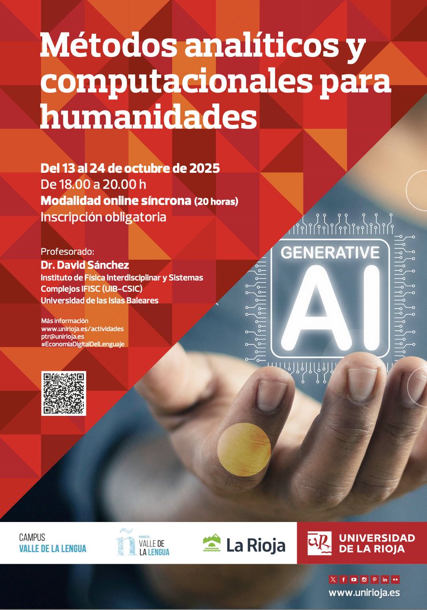 David Sánchez (@daviduib) on Twitter photo Matrícula abierta para el curso en línea "Métodos analíticos y computacionales para humanidades". De interés para estudiantes de máster, doctorado e investigadores.
#HumanidadesDigitales #LingüísticaComputacional #IA <a href="/unirioja/">Universidad de La Rioja</a> <a href="/IFISC_mallorca/">IFISC (UIB-CSIC)</a> Matrícula abierta para el curso en línea "Métodos analíticos y computacionales para humanidades". De interés para estudiantes de máster, doctorado e investigadores.
#HumanidadesDigitales #LingüísticaComputacional #IA <a href="/unirioja/">Universidad de La Rioja</a> <a href="/IFISC_mallorca/">IFISC (UIB-CSIC)</a>