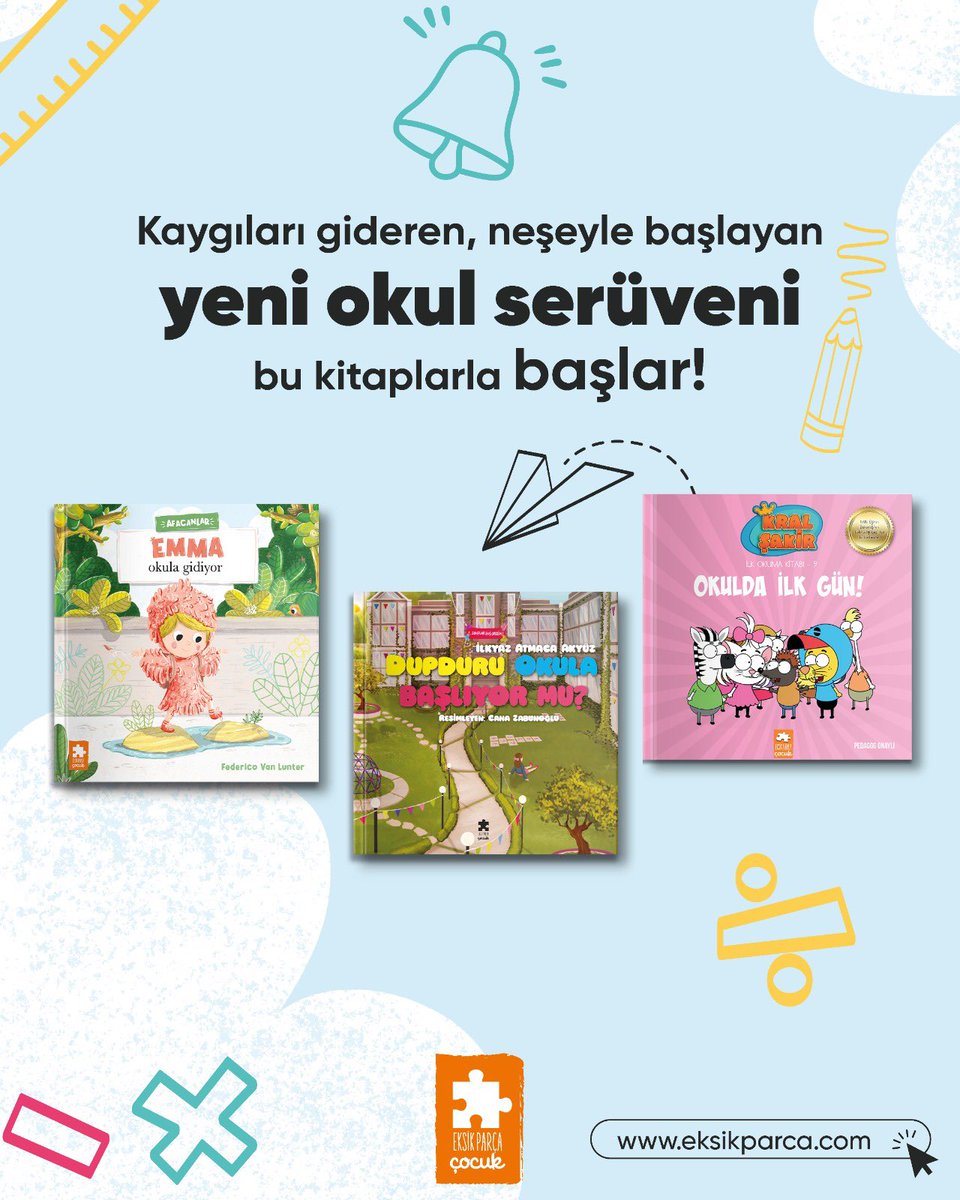 ✏️ Ders zili çaldı, yeni okul macerası başlıyor! 

Kaygıları azaltan, minik kalplere cesaret veren, neşeyle okula adım attıran kitaplarımızla ilk günler artık daha kolay.

Yeni okul serüveni bu kitaplarla çok daha eğlenceli! 🎒🌈

🔗 eksikparca.com