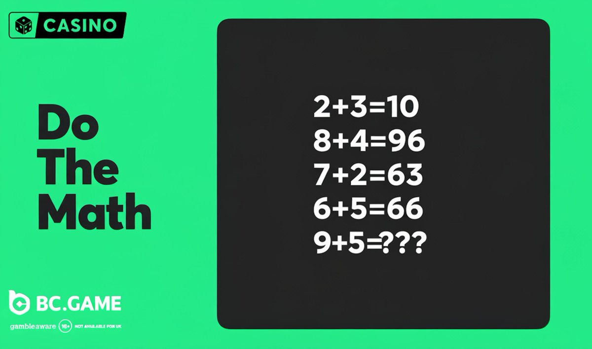 Join the Math Fun! — Share $200;

How to enter:
✅Follow <a href="/bcgame/">BC.GAME</a>
✅Retweet &amp; tag 3 friends;
✅Comment your Answer &amp; UID;

Ready to test your brain? Let’s go!
#BONUS #Giveaway