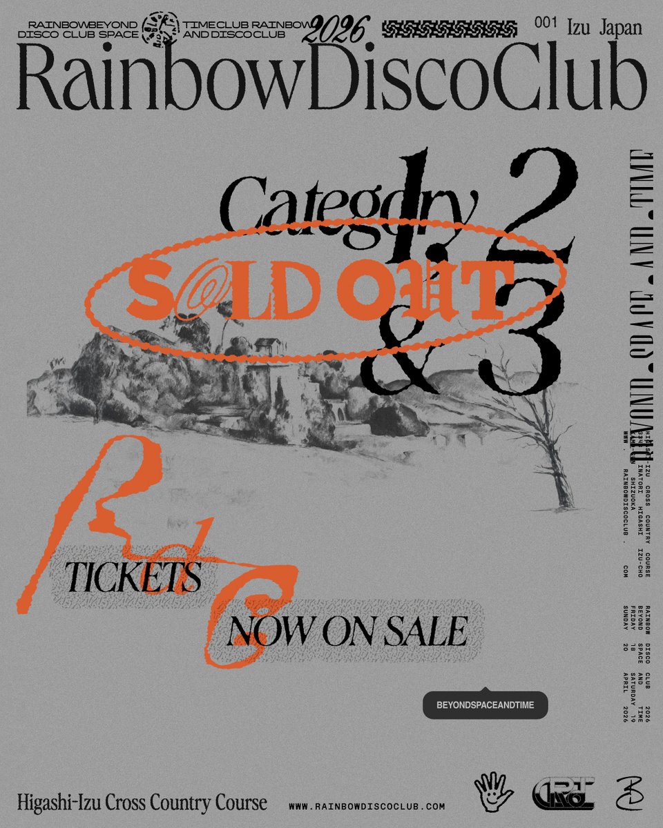 Rainbow Disco Club 2026

カテゴリー1, 2, 3 通し券は完売しました。みなさまのサポートに心から感謝します！
カテゴリー4は10月1日（水）18:00から販売します。

場内/場外キャンプ券及び場外駐車券は引き続き販売していますので、ご希望の方はお早めご購入ください。
rainbowdiscoclub.zaiko.io/e/rdc2026
