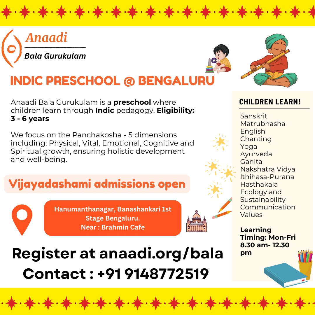 Admissions Open for Vijayadashami at Anaadi Bala Gurukulam, First of its kind Preschool in Bengaluru anaadi.org/bala