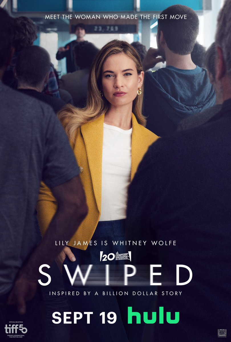FilmNewsNos's tweet photo. 🎬 Here’s the NEW POSTER for biographical drama movie, #Swiped! Starring #LilyJames #DanStevens #Myhala #JacksonWhite #BenSchnetzer #PiersonFode #IanCollette #MaryNeely 

Streaming on @hulu on September 19, 2025

#RachelLeeGoldenberg @_Rachel_Lee https://t.co/ruN3LlNJXr