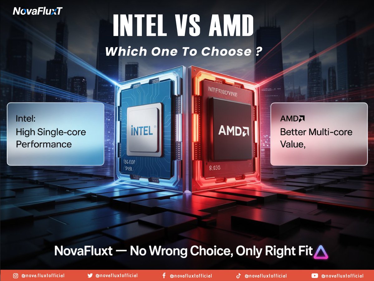 Novafluxt's tweet image. 💻 Intel vs AMD – The 2025 Showdown ⚡
At NovaFluxT, we say: There’s no wrong choice—only the right fit for your needs.

#NovaFluxT #IntelVsAMD #TechTrends #laptopsupplier #LaptopDeals #laptopfactory #novafluxt