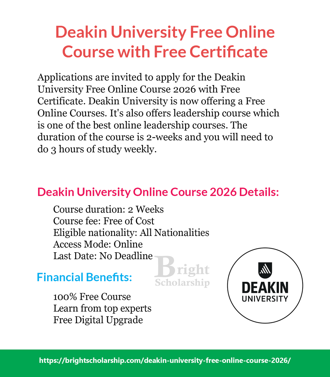 BrightSship's tweet image. Deakin University Free Online Course 2026 with Free Certificate

Course duration: 2 Weeks
Course fee: Free of Cost
Eligible nationality: All Nationalities
Last Date: No Deadline

Apply Link: brightscholarship.com/deakin-univers…

#BrightScholarship #FreeCourse #OnlineCourse