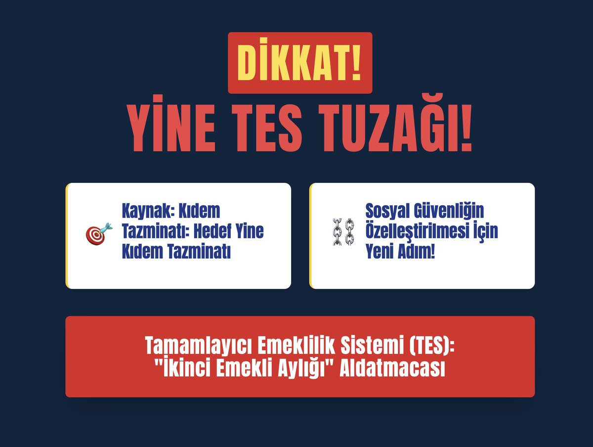 📣 DİKKAT: YİNE TES TUZAĞI!

🔴Yeniden gündeme gelen Tamamlayıcı Emeklilik Sistemi (TES) kıdem tazminatı ortadan kaldırma planının bir parçasıdır. 

🔴 TES “ikinci emekli aylığı” safsatası ile pazarlanmaya çalışılıyor. 

🔴 TES ile ikinci emekli aylığı teknik olarak da mümkün