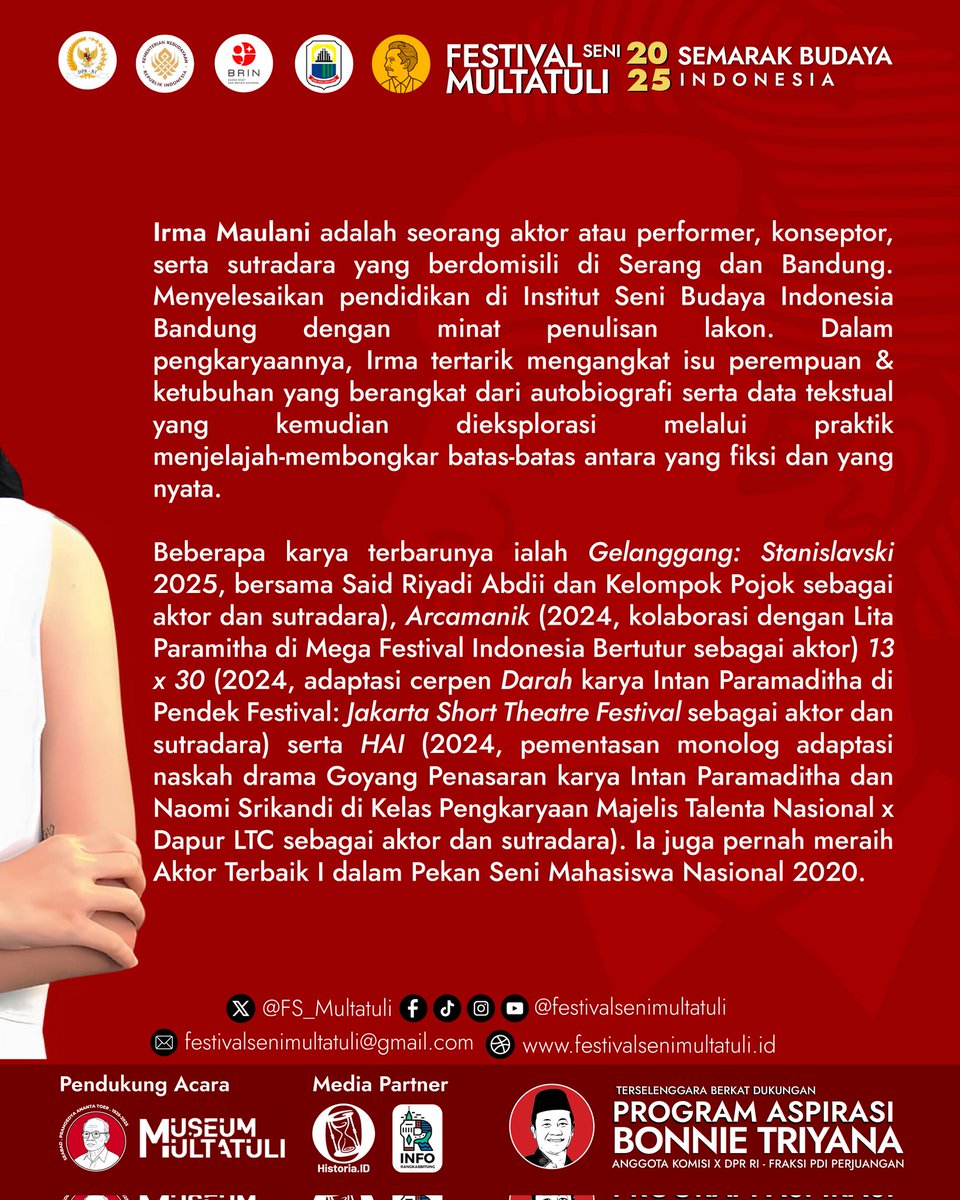 Kenali Irma Maulani, aktor dan sutradara muda dengan karya penuh keberanian. Dari Gelanggang: Stanislavski 2025 hingga HAI, ia hadir di FSM 2025! 
#FSM2025, #SemarakBudayaIndonesia, #DPRRI, #BonnieTriyana,