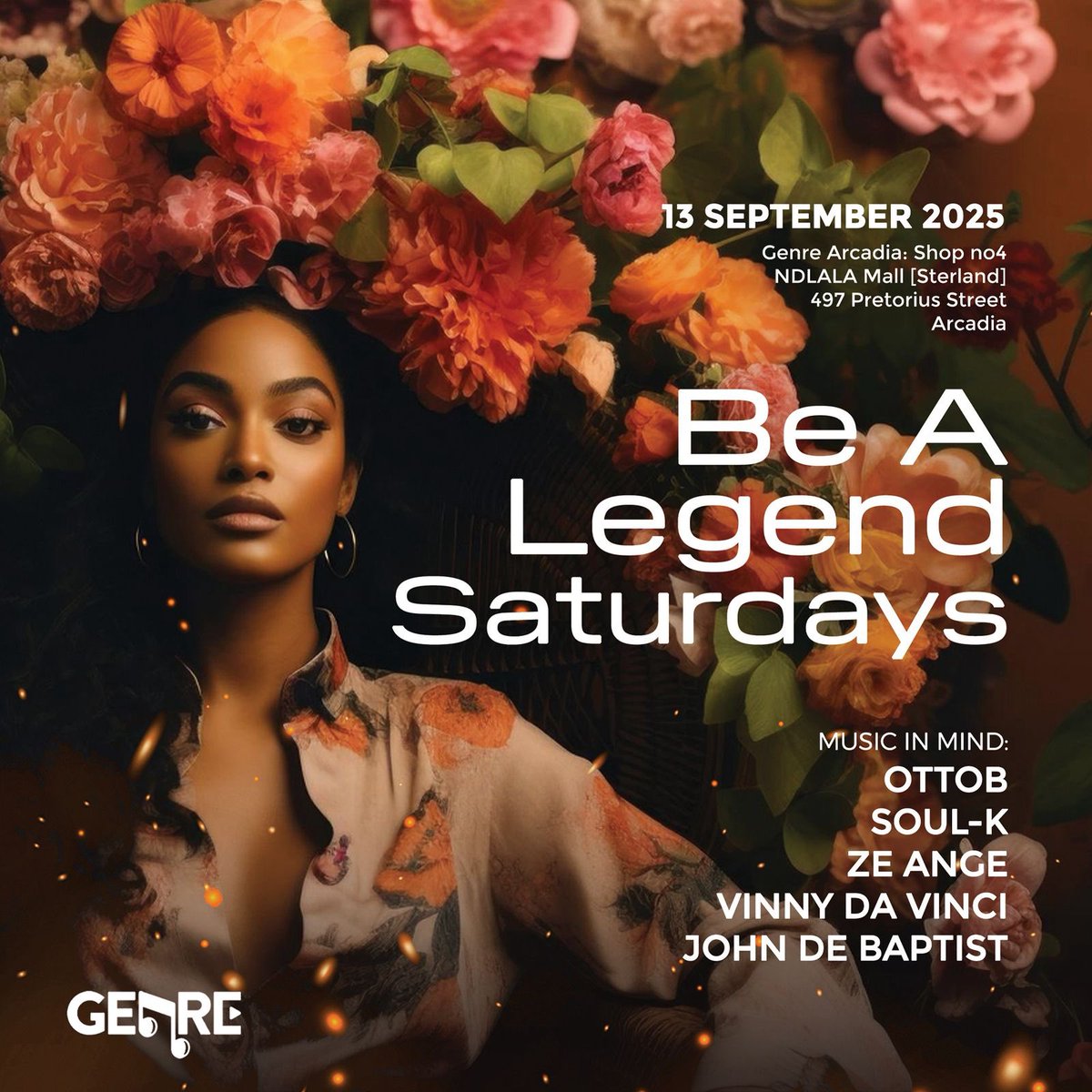 Be A Legend Saturdays• 
Saturday 13 September 2025• *#TheHomeOfHouseMusic*• 

[ NB PLEASE USE THE UNDERGROUND PARKING 🅿️ ON STEVE BIKO STREET•] ⛳️ Ndlala Mall aka Sterland Mall.