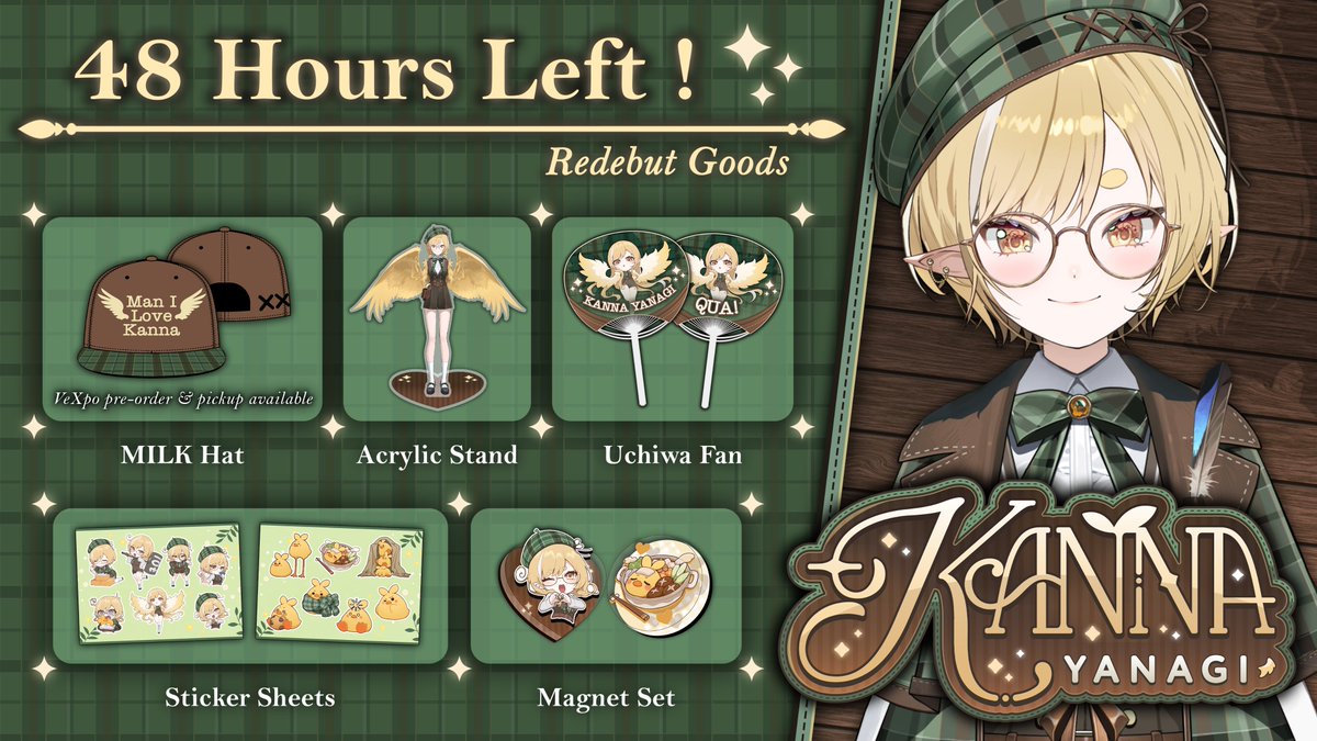 ✨Debut Merch - 48 hours left!!✨

Last chance for the cutie Kanna debut merch!!