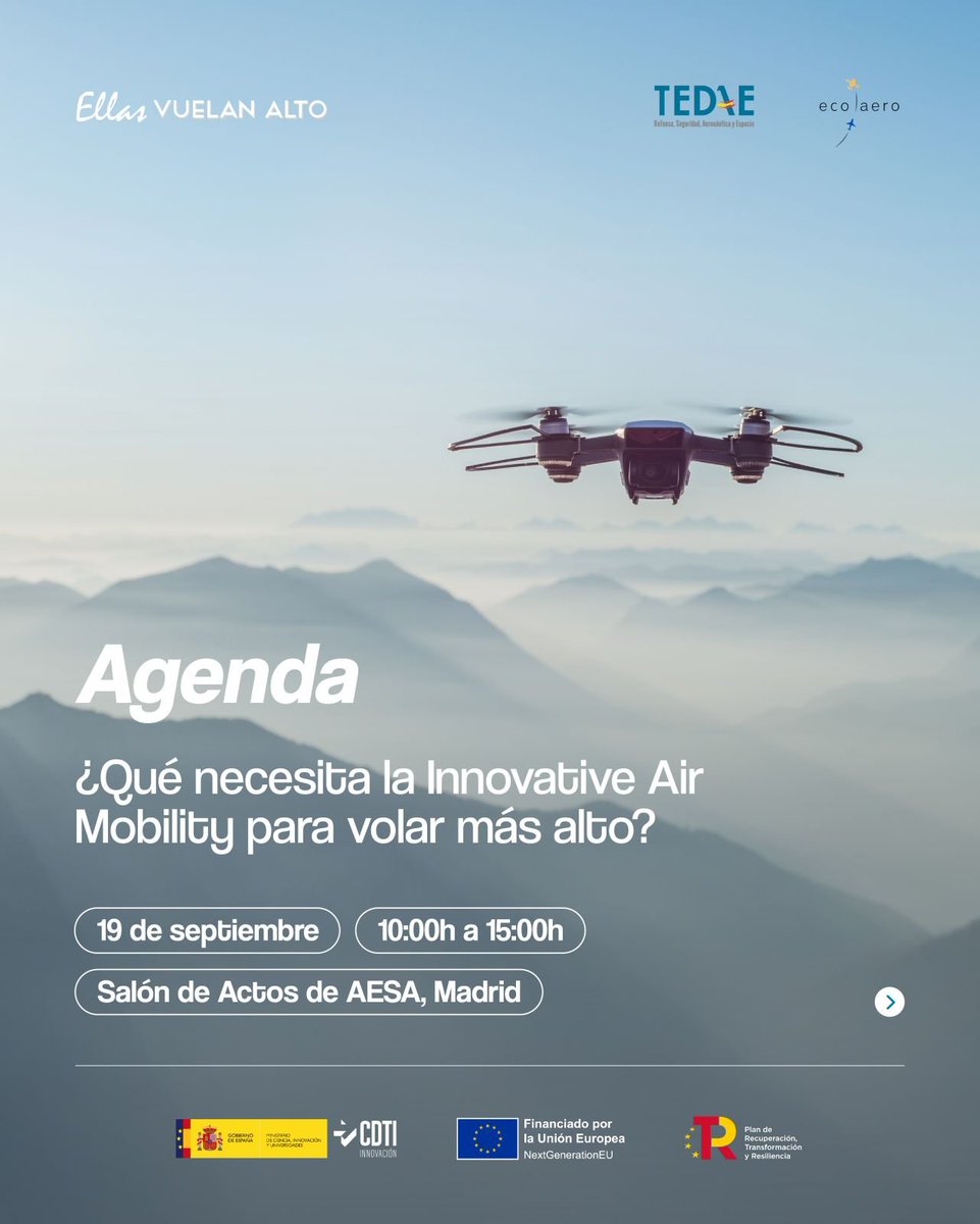 🗓️El próximo 19 de septiembre acogemos el evento «¿Qué necesita la Innovative Air Mobility para volar más alto?», organizado por Ellas Vuelan Alto #EVA en nuestra sede.

👉Ya puedes consultar la agenda e inscribirte para asistir en linkedin.com/posts/ellas-vu…

¡Te esperamos en #AESA!