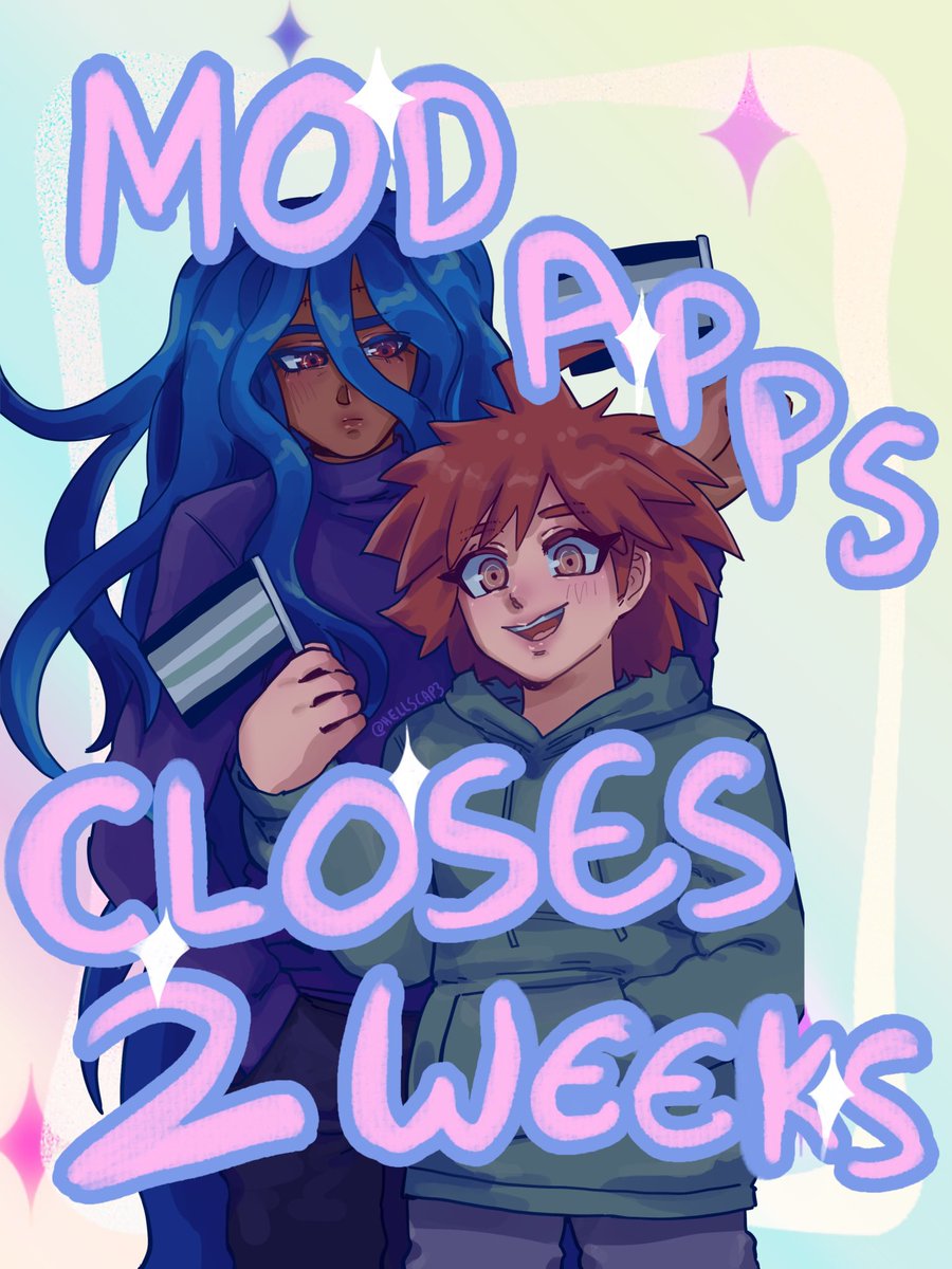 Our Mod Applications will close in two weeks!

Apply here! [ shorturl.at/1lNPo ]

Also, we have an important notice! 🧵