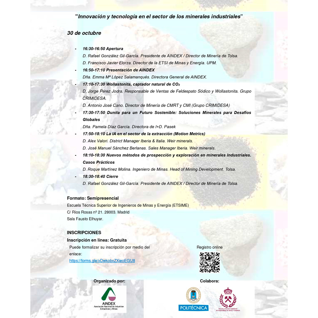 minasenergiaupm's tweet photo. 📢 Seminario #AINDEX-#ETSIME#UPM
🗓️ 30/10/25 · 16:30h
💡 “Innovación y tecnología en el sector de los minerales industriales”
🎓 Para estudiantes y profesionales
📍 Semipresencial
📄 Programa e inscripción: https://t.co/PCrclfg26p
#familiaMinera #somosUPM #AINDEX https://t.co/NjeyFwrfwx
