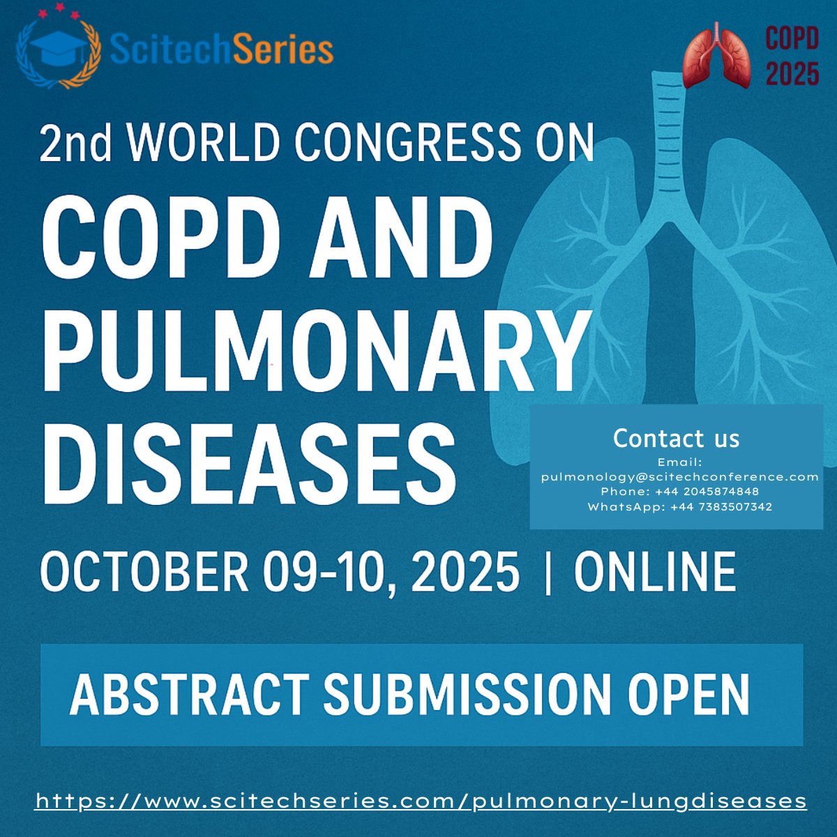 Join the 2nd World Congress on COPD &amp; Pulmonary Diseases 🌍
📅 Oct 09-10, 2025 | 💻 Online
📢 Abstract Submission Open!
Submit here 👉    scitechseries.com/pulmonary-lung…
#COPD #PulmonaryDiseases #MedicalConference #AbstractCall <a href="/ScitechSeries/">Scitech Series</a>