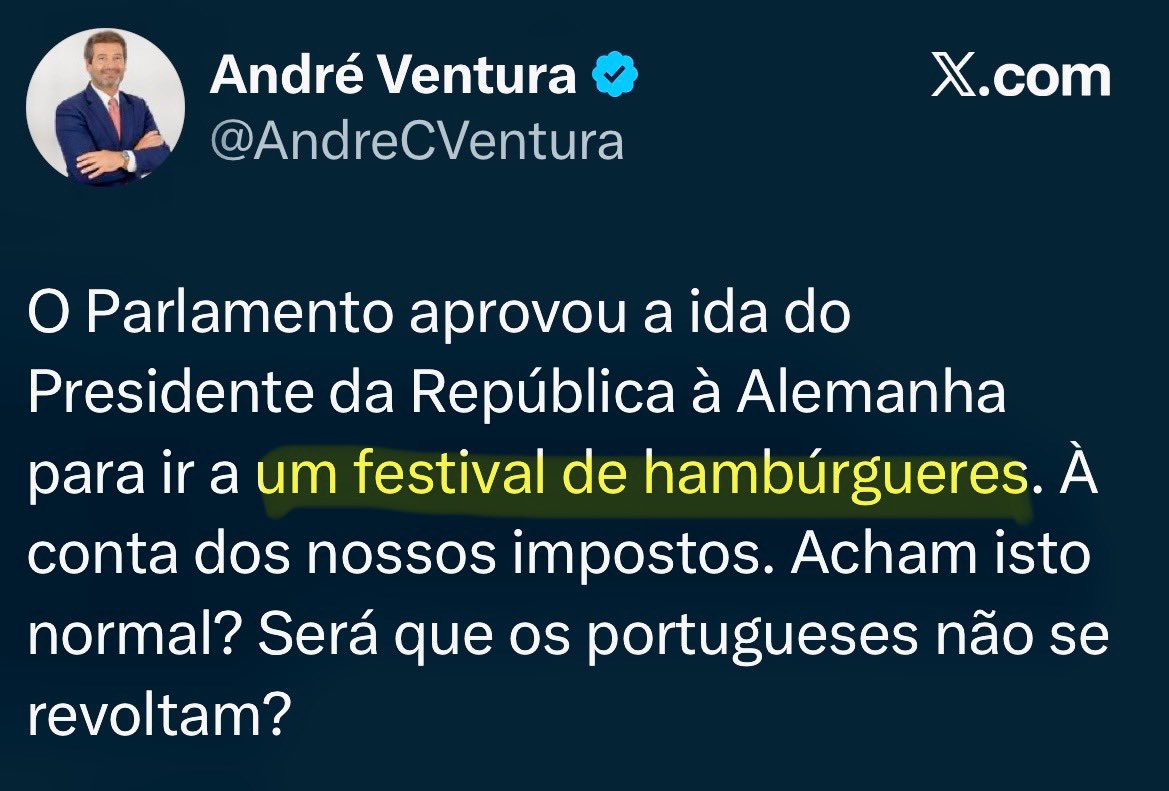 André Ventura apagou o tweet em que acusava Marcelo de gastar dinheiro dos contribuintes a mamar hambúrgueres na Alemanha, porque julgava que o Bürgerfest era uma espécie de festival do McDonald’s.
Infelizmente para ele, apagar um tweet não é tão fácil como apagar uma chamazinha.