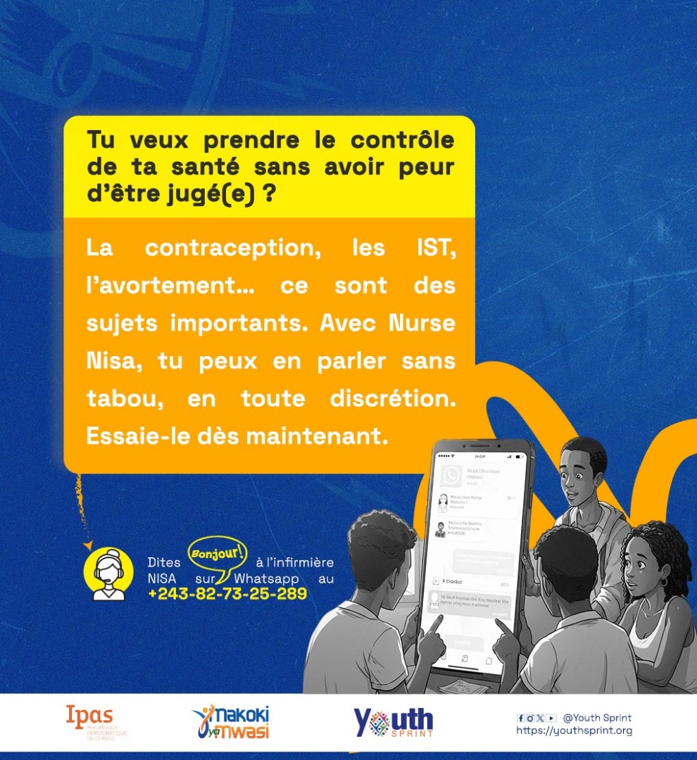 💬 Des questions sur la contraception, les IST ou l’avortement ? Nurse Nisa t’écoute sans jugement, directement sur WhatsApp. Discret. Gratuit. Sans tabou.
📱 +243827325289
#JeParleSansTabou #SantéSexuelle #RDC #Jeunesse #WhatsApp