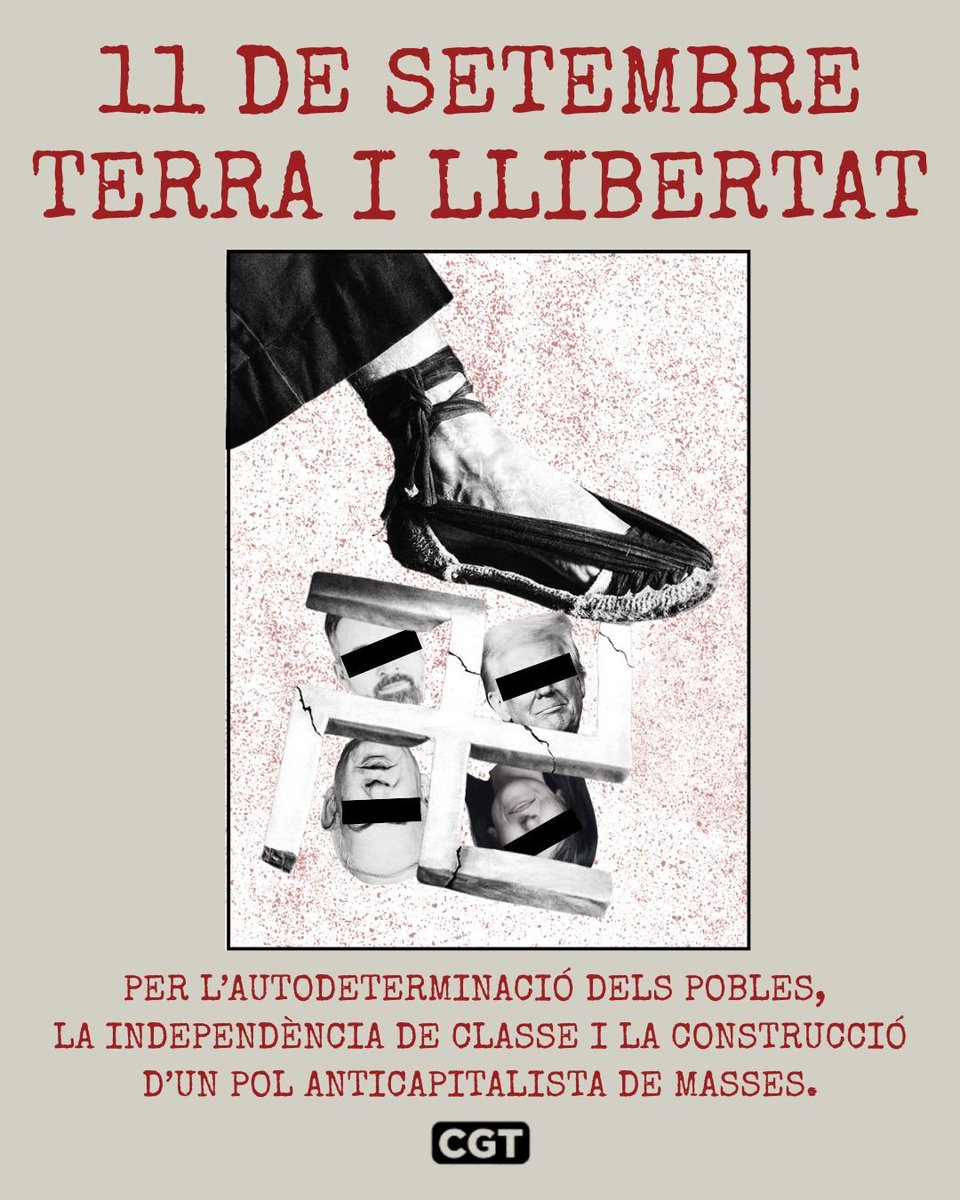 🔥11 Setembre, Terra i llibertat
🛠Per l'autodeterminació dels pobles, la independència de classe i la construcció d'un pol anticapitalista de masses⚒
share.google/KcZK7tUFHES3pu…

🏴 T'han reenviat aquest missatge? Segueix el canal de telegram de @cgtcatalunya