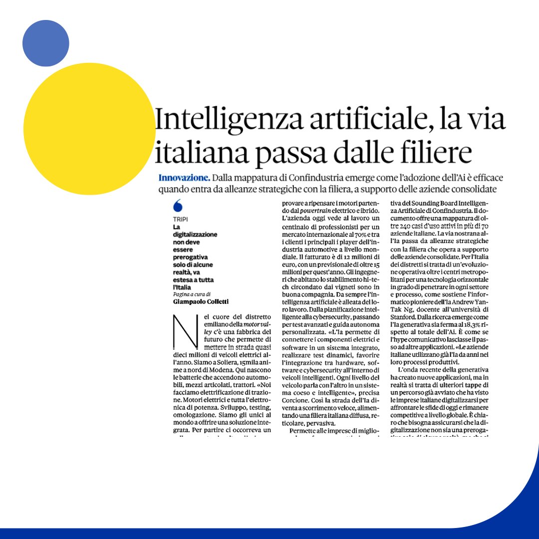 Imprese e hi tech. 
📰"Intelligenza artificiale, la via italiana passa dalle filiere" su <a href="/sole24ore/">IlSole24ORE</a> 

#digitalizzazione <a href="/Confindustria/">Confindustria</a> <a href="/Unibo/">Università di Bologna</a> <a href="/InnovazioneTri1/">Innovazione Tricolore</a> <a href="/AI_x_IA/">AIxIA</a> <a href="/INNOVUPnet/">InnovUp</a> <a href="/Osserv_Digital/">Osservatori Digital</a> <a href="/LazioInnova/">LazioInnova</a> <a href="/anitecassinform/">Anitec-Assinform</a>  <a href="/MakerFaireRome/">Maker Faire Rome - The European Edition</a> <a href="/michelegentili/">Michele Gentili</a> <a href="/Angi_tech/">ANGI</a>